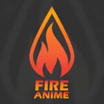 Fire Anime Premium