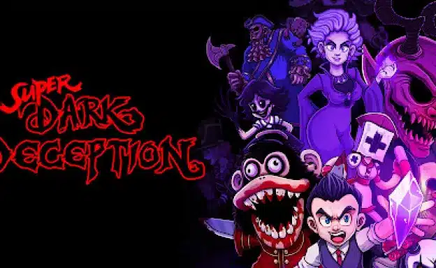 Super Dark Deception